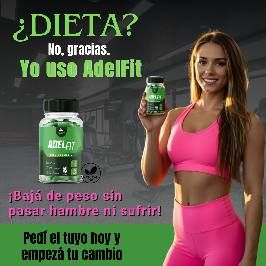 AdelFit – Control de Peso, Metabolismo Acelerado y Definición (60 Cápsulas) - Image 2